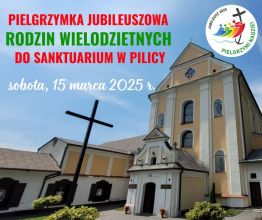 Jubileuszowa pielgrzymka rodzin wielodzietnych (zapowiedź)